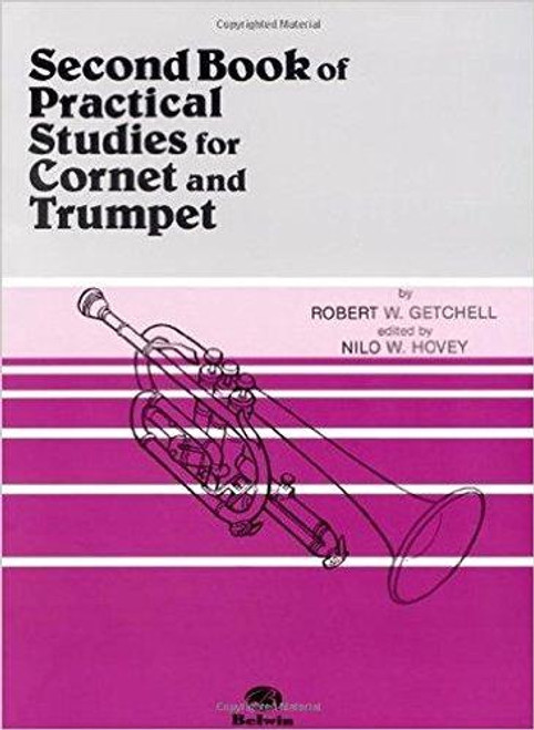 Second Book of Practical Studies for Cornet and Trumpet by Robert W. Getchell