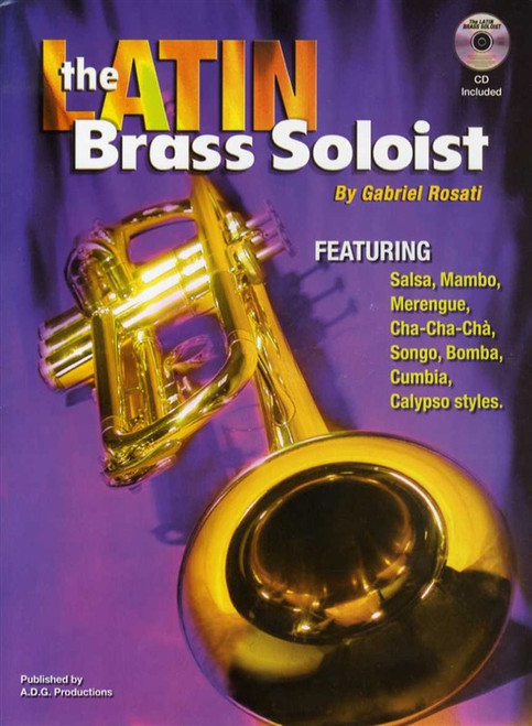 The Latin Brass Soloist for Trumpet by Gabriel Rosati (Book/CD Set)