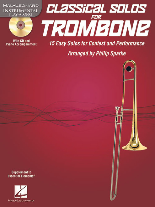 Hal Leonard Instrumental Play-Along - Classical Solos for Trombone by Philip Sparke (Book/Online Media Included)