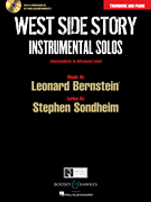 West Side Story Instrumental Solos - Intermediate to Advanced Level for Trombone & Piano (Book/CD Set)