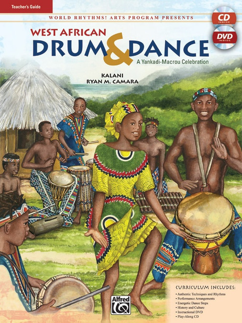 World Rhythms! Arts Program Presents: West African Drum & Dance - Teacher's Guide by Kalani & Ryan M. Camara (Book/DVD/CD Set)