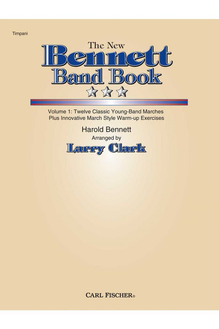 The New Bennett Band Book Volume 1 for Timpani