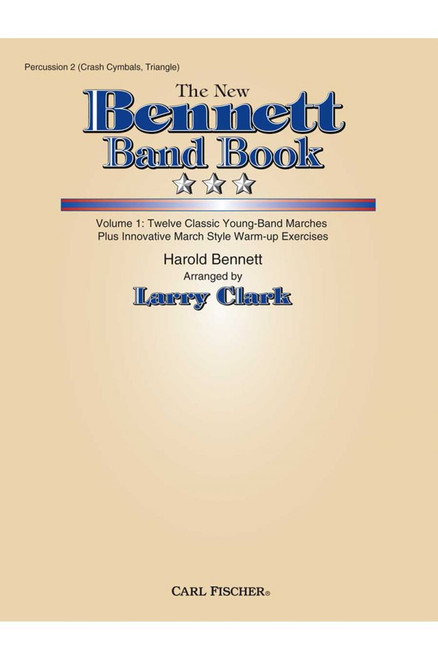 The New Bennett Band Book Volume 1 for Percussion 2 (Crash Cymbals, Triangle)