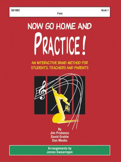 Now Go Home and Practice, Book 1 - Bass Clarinet