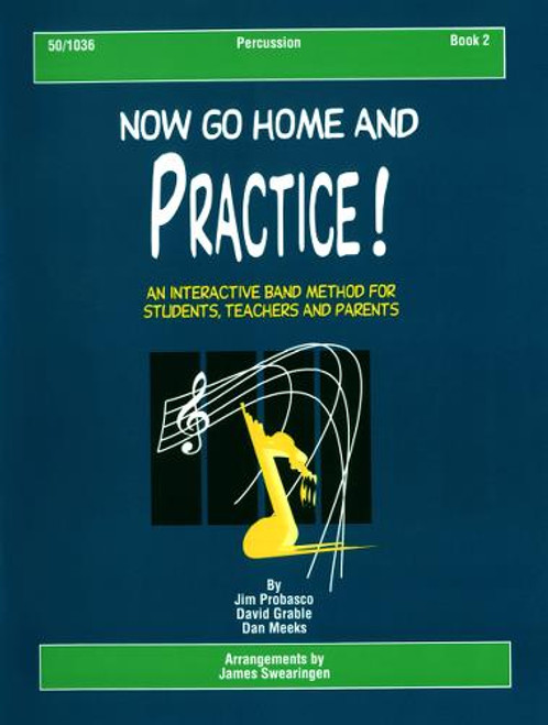 Now Go Home and Practice, Book 2 - Bass Clarinet