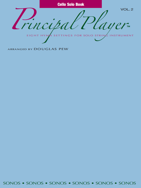 Principal Player, Volume 2 - Cello Solo Book by Douglas Pew