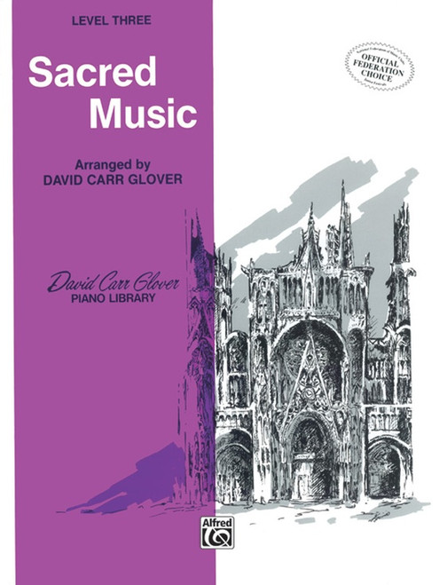 David Carr Glover Piano Library - Sacred Music, Level 3
