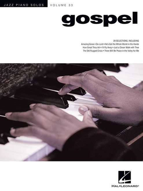 Jazz Piano Solos, Volume 33 - Gospel for Intermediate to Advanced Piano