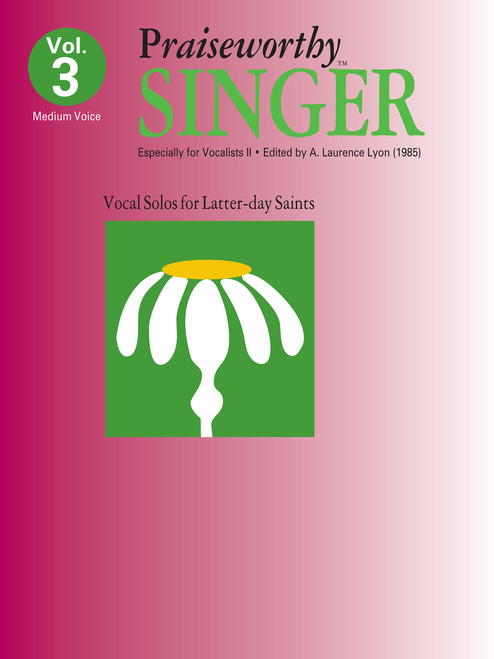 Praiseworth Singer Volume 3: •Especially for Vocalists II