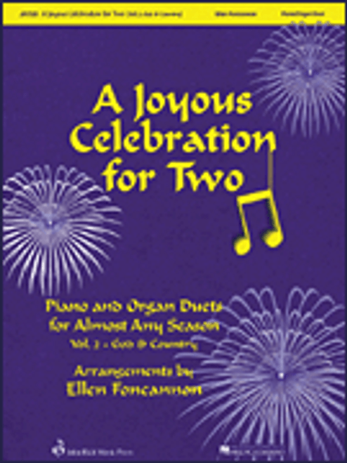 A Joyous Celebration for Two: •Piano and Organ Duets for Almost Any Season, Volume 2 - God & Country for Piano/Organ Duet