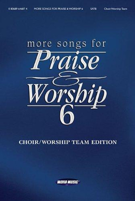 More Songs for Praise & Worship, Volume 6 for Piano / Vocal / Guitar