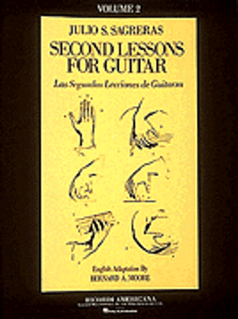 Julio S. Sagreras Second Lessons for Guitar, Volume 2