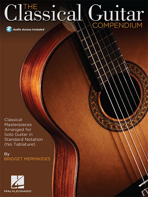 The Classical Guitar Compedium (Book/CD Set) by Bridget Mermikides