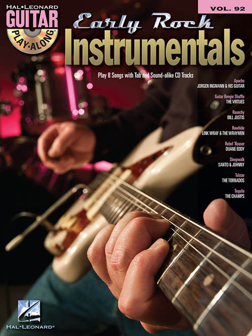 Early Rock Instrumentals -- Hal Leonard Guitar Play-Along Volume 92 (Book/CD Set)