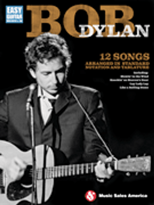 Bob Dylan for Easy Guitar with Notes & Tab