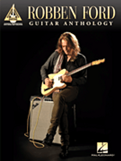 Robben Ford Guitar Anthology (Guitar Recorded Version)