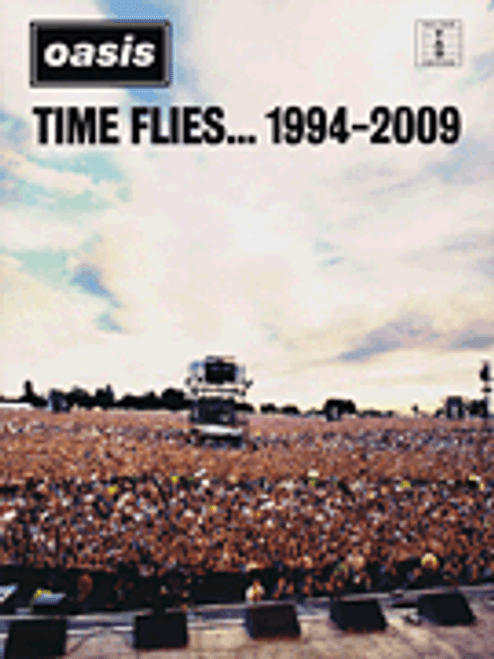 Oasis: Time Flies... 1994-2009 in Guitar Tab Edition