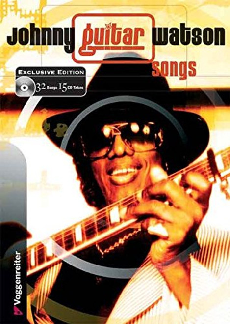 Johnny "Guitar" Watson: Songs - Exclusive Edition (Book/CD Set)