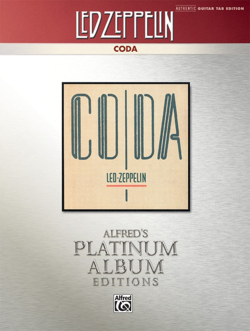 Led Zeppelin: Coda -- Alfred's Platinum Album Editions in Authentic Guitar Tab