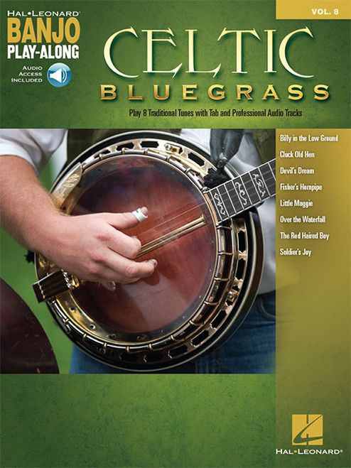 Celtic Bluegrass -- Hal Leonard Banjo Play-Along Volume 8 (with Audio Access)