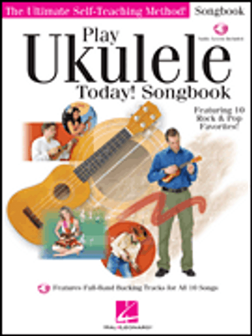 Play Ukulele Today! Songbook (with Audio Access)