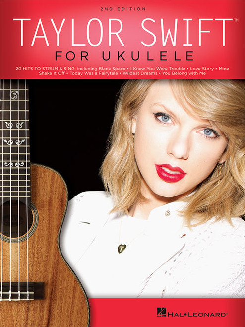 Taylor Swift for Ukulele, 2nd Edition