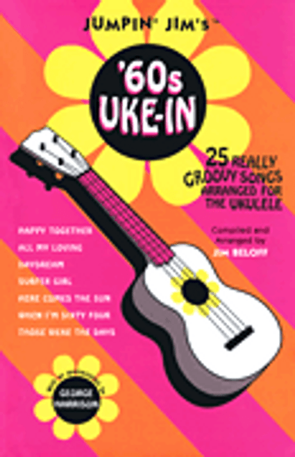 Jumpin' Jim's '60s Uke-In by Jim Beloff