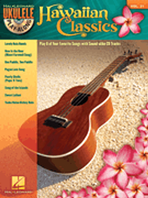 Hawaiian Classics -- Hal Leonard Ukulele Play-Along Volume 21 (Book/CD Set)