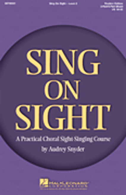 Sing on Sight - Level 2 (Student Edition) 2-Part/3-Part Mixed by Audrey Snyder