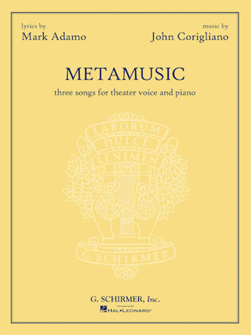 Metamusic (Three Songs for Voice for Voice and Piano) by Mark Adamo and John Corigliano