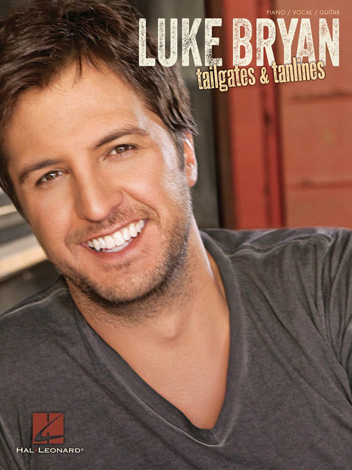 Tailgates & Tanlines Luke Bryan - Piano/Vocal/Guitar