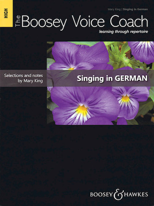 The Boosey Voice Coach by Mary King - Singing in German for High Voice