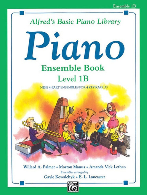 Alfred's Basic Piano Library: Ensemble Book - Level 1B