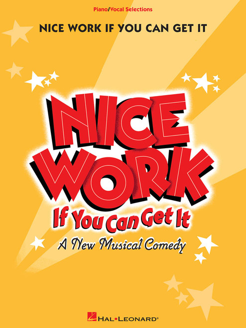 Nice Work If You Can Get It - Piano / Vocal Selections Songbook
