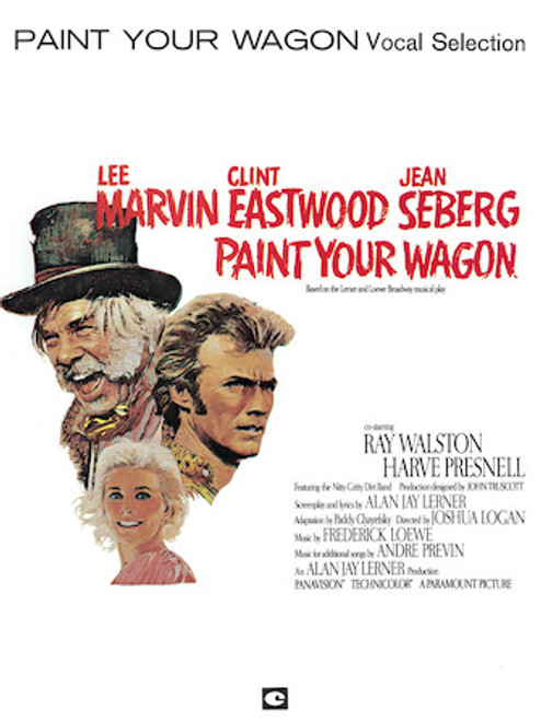 Paint Your Wagon - Piano / Vocal Selections Songbook
