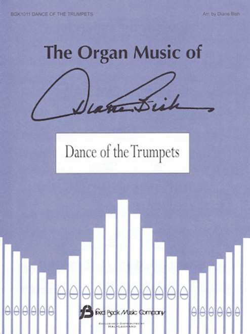 Dance of the Trumpet (Music for Organ Solo by Diane Bish) - Organ Solo