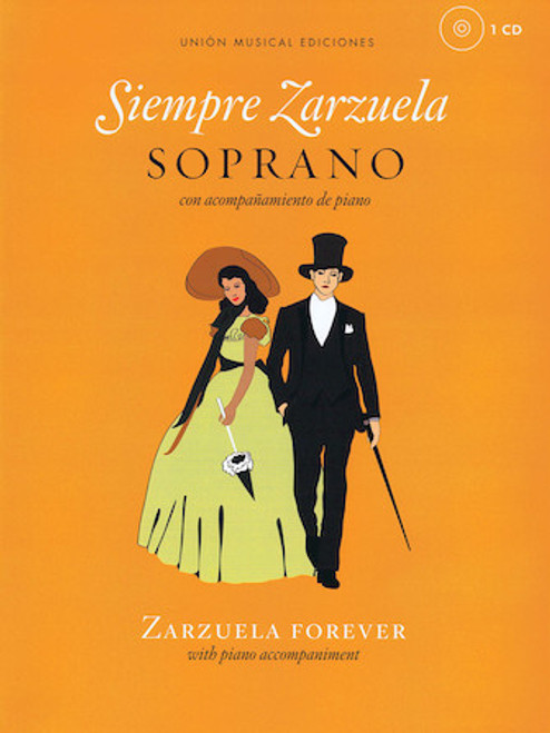 Siempre Zarzuela (Zarzuela Forever) for Soprano - Vocal / Piano Score with CD