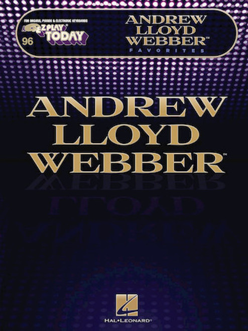 E-Z Play Today #246 - Andrew Lloyd Webber Favorites