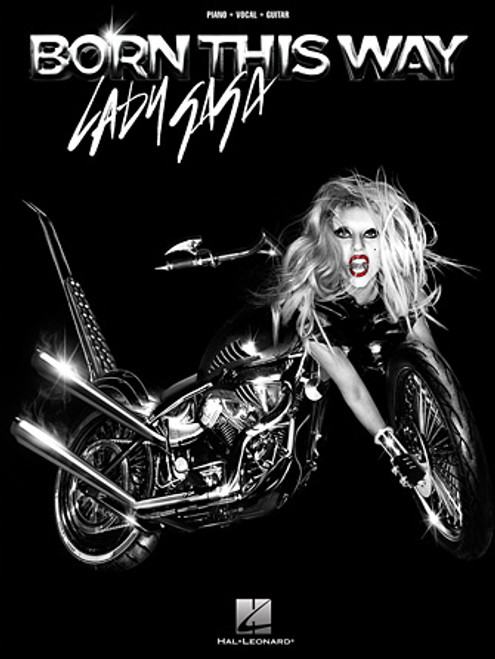 Lady Gaga - Born This Way - Piano / Vocal / Guitar Songbook