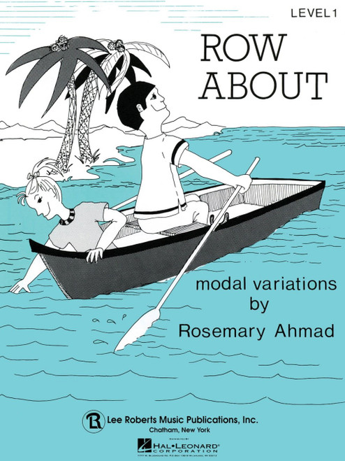 Row About by Rosemary Ahmad (Level 1 Piano Solo)