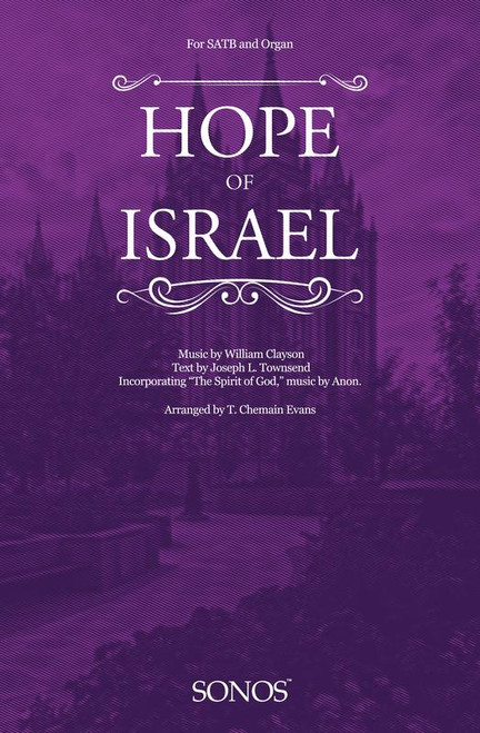Hope of Israel - Arr. T. Chemain Evans - SATB and Organ