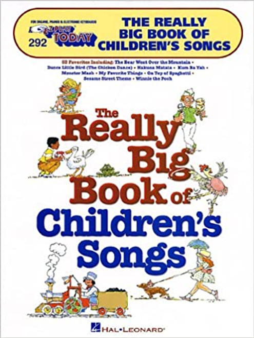 E-Z Play Today #292 - The Really Big Book of Children's Songs