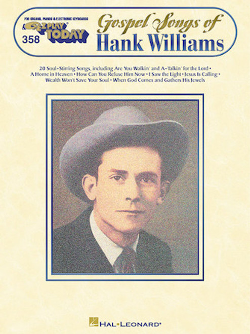 E-Z Play Today #358 - Gospel Songs of Hank Williams