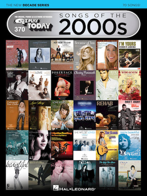 E-Z Play Today #370 - Songs of the 2000s