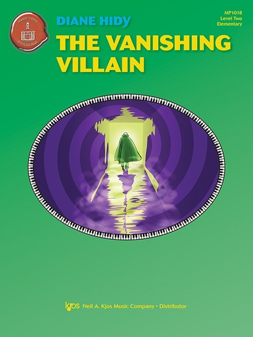 The Vanishing Villain by Diane Hidy (Level Two Elementary Piano Solo)