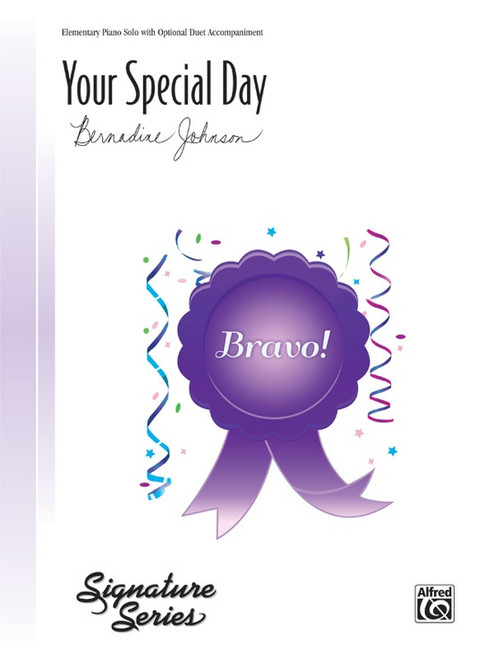 Your Special Day by Bernadine Johnson (Elementary Piano Solo)