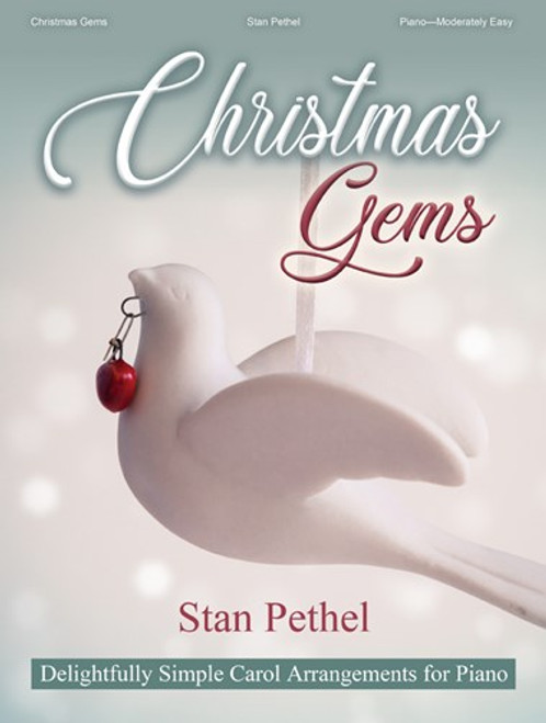 Christmas Gems by Stan Pethel - Moderately Easy Piano Songbook