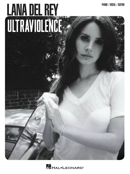 Lana Del Rey - UltraViolence - Piano / Vocal / Guitar Songbook