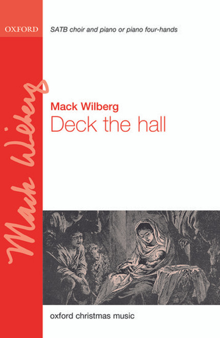 Deck the Hall - arr. Wilberg - SATB