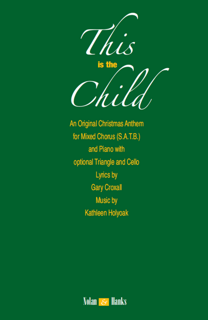 This is the Child - arr. Holyoak - SATB